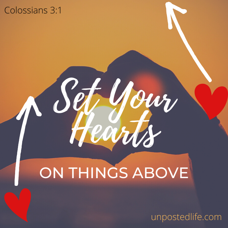 Set Your Hearts on Things Above